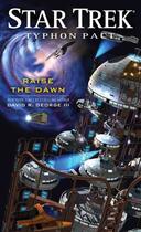 Couverture du livre « Star Trek: Typhon Pact: Raise the Dawn » de George Iii David R aux éditions Pocket Books Star Trek