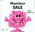 Couverture du livre « Monsieur Sale » de Roger Hargreaves aux éditions Le Livre De Poche Jeunesse