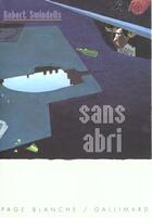 Couverture du livre « Sans abri » de Robert Swindells aux éditions Gallimard-jeunesse