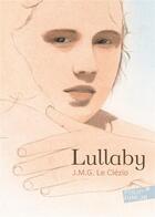 Couverture du livre « Lullaby » de Jean-Marie Gustave Le Clezio aux éditions Gallimard-jeunesse