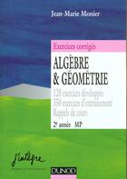 Couverture du livre « Exercices corriges d'algebre et geometrie 2e annee t.3 » de Jean-Marie Monier aux éditions Dunod