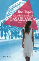 Couverture du livre « Les enfants perdus de Casablanca » de Tito Topin aux éditions Denoel