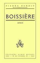 Couverture du livre « Boissière » de Pierre Benoit aux éditions Albin Michel