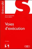 Couverture du livre « Voies d'exécution (12e édition) » de Daniel Lebeau et Gerard Couchez aux éditions Sirey