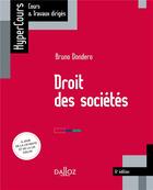 Couverture du livre « Droit des sociétés » de Bruno Dondero aux éditions Dalloz