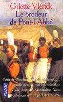 Couverture du livre « Le brodeur de Pont-l'Abbé » de Colette Vlerick aux éditions Pocket