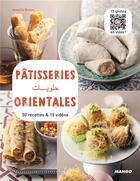 Couverture du livre « Pâtisseries orientales » de Annece Bretin aux éditions Mango
