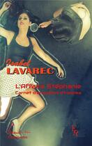 Couverture du livre « L'affaire stephanie » de Lavarec I. aux éditions Editions Encre Rouge