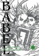 Couverture du livre « Babel Tome 3 » de Narumi Shigematsu aux éditions Akata