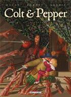 Couverture du livre « Colt & Pepper Tome 2 : et in arcadia ego » de Darko Macan et Igor Kordey aux éditions Delcourt