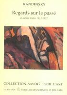 Couverture du livre « Regards Sur Le Passe » de Wassily Kandinsky aux éditions Hermann