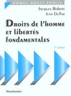 Couverture du livre « Droits de l'homme et libertés fondamentales » de Jean Duffar et Jacques Robert aux éditions Lgdj