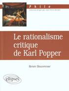 Couverture du livre « Le rationnalisme critique de karl popper » de Renee Bouveresse aux éditions Ellipses