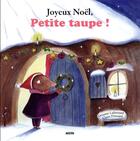 Couverture du livre « Joyeux Noël, Petite Taupe ! » de Orianne Lallemand et Claire Frossard aux éditions Auzou