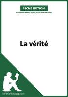 Couverture du livre « La vérité » de Alberto Molina aux éditions Lepetitphilosophe.fr