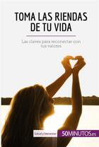 Couverture du livre « Toma las riendas de tu vida » de  aux éditions 50minutos.es