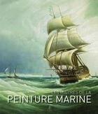 Couverture du livre « Les maitres de la peinture marine » de Daniel Kiecol aux éditions Place Des Victoires