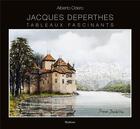 Couverture du livre « JACQUES DEPERTHES - TABLEAUX FASCINANTS » de Alberto Odero aux éditions Slatkine