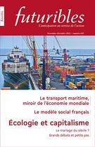 Couverture du livre « Futuribles n°445, novembre-décembre 2021 : Le transport maritime, miroir de l'économie mondiale » de Collectif/Supiot aux éditions Futuribles