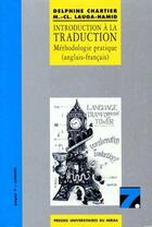 Couverture du livre « Introduction à la traduction ; méthodologie pratique (anglais-français) » de Chartier Lauga aux éditions Pu Du Midi