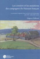 Couverture du livre « Les censiers et les mutation des campagnes du hainaut français » de Delleaux F. aux éditions Pu De Namur