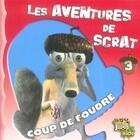 Couverture du livre « Les aventures de scrat t.3 ; coup de foudre » de  aux éditions Casterman