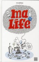 Couverture du livre « Ma life » de Vincent Leveque aux éditions Paquet