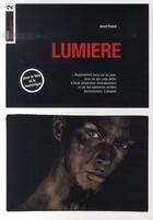 Couverture du livre « Lumière ; les bases de la photographie » de David Prakel aux éditions Compagnie Du Livre