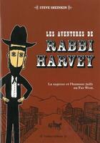 Couverture du livre « Les aventures de Rabbi Harvey Tome 1 » de Steve Sheinkin aux éditions Yodea