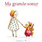 Couverture du livre « Ma grande soeur » de Anne Loyer et Soufie aux éditions Limonade