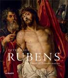 Couverture du livre « Rubens: the power of transformation » de Weppelmann Stefan aux éditions Hirmer