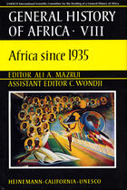 Couverture du livre « General history of africa t.8 ; africa since 1835 » de Ali A. Mazrui aux éditions Heinemann