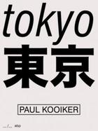 Couverture du livre « Paul kooiker tokyo » de Kooiker Paul aux éditions Ape Art Paper