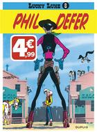 Couverture du livre « Lucky Luke Tome 8 : Phil Defer » de Rene Goscinny et Morris aux éditions Dupuis