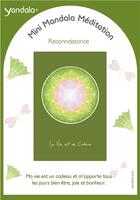 Couverture du livre « Mini yandala méditation ; reconnaissance » de  aux éditions Dg-exodif