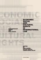 Couverture du livre « Economic, Social, and Cultural Rights in International Law: Contempora » de Eibe Riedel aux éditions Oup Oxford