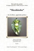 Couverture du livre « SHOSHINSHA - Les écoliers apprentis poètes- » de Ecole 