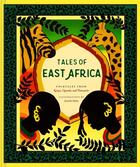 Couverture du livre « Tales of East Africa » de Jamilla Okubo aux éditions Chronicle Books