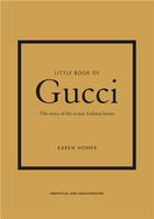 Couverture du livre « The little book of Gucci » de Karen Homer aux éditions Welbeck