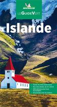 Couverture du livre « Le guide vert : Islande (édition 2022) » de Collectif Michelin aux éditions Michelin