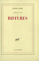 Couverture du livre « Biffures » de Michel Leiris aux éditions Gallimard (patrimoine Numerise)