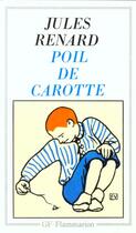 Couverture du livre « Poil de carotte » de Jules Renard aux éditions Flammarion