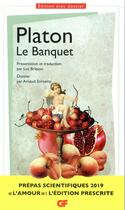 Couverture du livre « Le banquet ; prépas scientifiques (édition 2018/2019) » de Platon aux éditions Flammarion