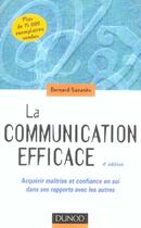 Couverture du livre « La communication efficace (4e édition) » de Bernard Sananes aux éditions Dunod