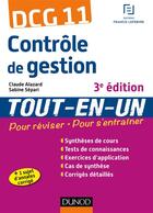 Couverture du livre « DCG 11 ; contrôle de gestion ; tout de l'entraînement (3e édition) » de Sabine Separi et Claude Alazard aux éditions Dunod