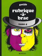 Couverture du livre « Rubrique-à-brac t.4 » de Gotlib aux éditions Dargaud