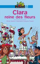 Couverture du livre « Clara reine des fleurs » de Olivier Daniel aux éditions Hatier