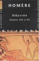 Couverture du livre « Odyssée Tome 2 ; chants VIII à XV » de Homere aux éditions Belles Lettres