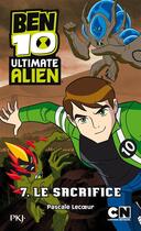 Couverture du livre « Ben 10 - ultimate alien Tome 7 » de Lecoeur Pascale aux éditions Pocket Jeunesse