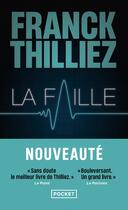 Couverture du livre « La faille » de Franck Thilliez aux éditions Pocket